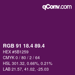 カラーコード: RGB 91 18.4 89.4 | qconv.com