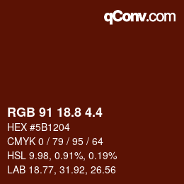 カラーコード: RGB 91 18.8 4.4 | qconv.com