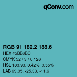 カラーコード: RGB 91 182.2 188.6 | qconv.com