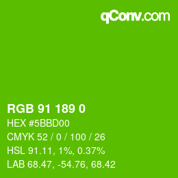 Color code: RGB 91 189 0 | qconv.com