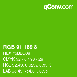 カラーコード: RGB 91 189 8 | qconv.com