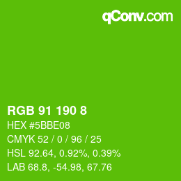 Color code: RGB 91 190 8 | qconv.com