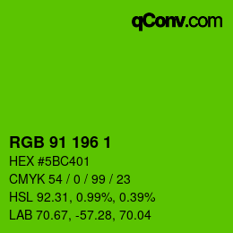 カラーコード: RGB 91 196 1 | qconv.com