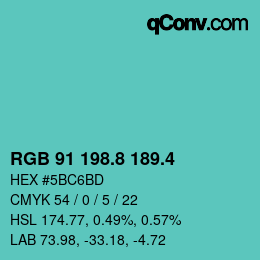 カラーコード: RGB 91 198.8 189.4 | qconv.com