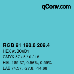 カラーコード: RGB 91 198.8 209.4 | qconv.com