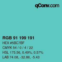 カラーコード: RGB 91 199 191 | qconv.com