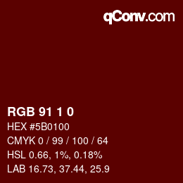 カラーコード: RGB 91 1 0 | qconv.com