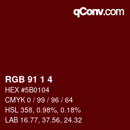 Color code: RGB 91 1 4 | qconv.com