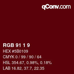 Color code: RGB 91 1 9 | qconv.com