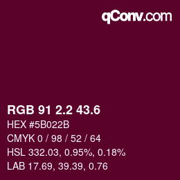 カラーコード: RGB 91 2.2 43.6 | qconv.com