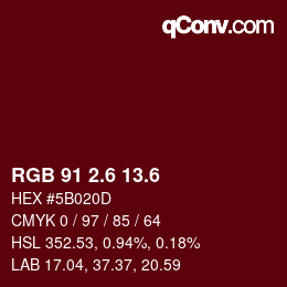 カラーコード: RGB 91 2.6 13.6 | qconv.com
