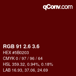 カラーコード: RGB 91 2.6 3.6 | qconv.com