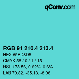 カラーコード: RGB 91 216.4 213.4 | qconv.com