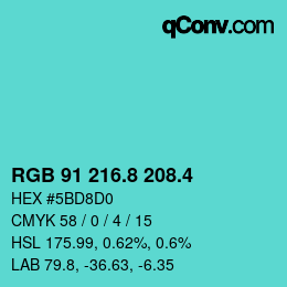 カラーコード: RGB 91 216.8 208.4 | qconv.com