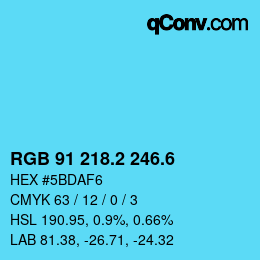 カラーコード: RGB 91 218.2 246.6 | qconv.com
