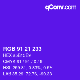Color code: RGB 91 21 233 | qconv.com