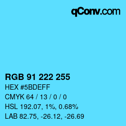 Color code: RGB 91 222 255 | qconv.com