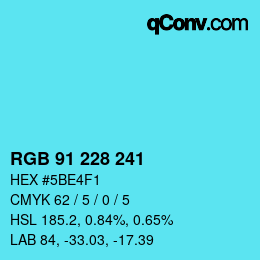 Color code: RGB 91 228 241 | qconv.com