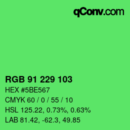 Color code: RGB 91 229 103 | qconv.com