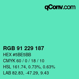 Color code: RGB 91 229 187 | qconv.com