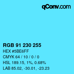 Color code: RGB 91 230 255 | qconv.com