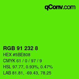 Color code: RGB 91 232 8 | qconv.com