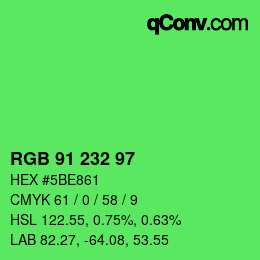Color code: RGB 91 232 97 | qconv.com