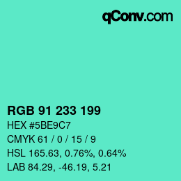 Color code: RGB 91 233 199 | qconv.com