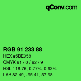 Color code: RGB 91 233 88 | qconv.com