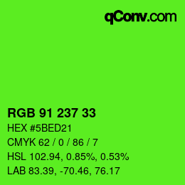 Color code: RGB 91 237 33 | qconv.com