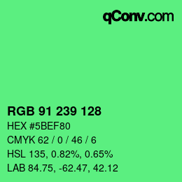 Color code: RGB 91 239 128 | qconv.com