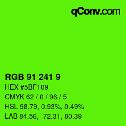 Color code: RGB 91 241 9 | qconv.com