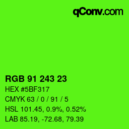 Color code: RGB 91 243 23 | qconv.com