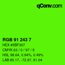 Color code: RGB 91 243 7 | qconv.com