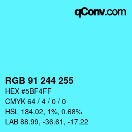 Color code: RGB 91 244 255 | qconv.com