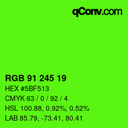 Color code: RGB 91 245 19 | qconv.com