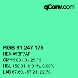 カラーコード: RGB 91 247 175 | qconv.com