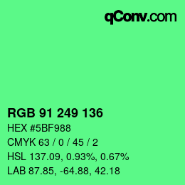 カラーコード: RGB 91 249 136 | qconv.com
