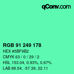 カラーコード: RGB 91 249 178 | qconv.com