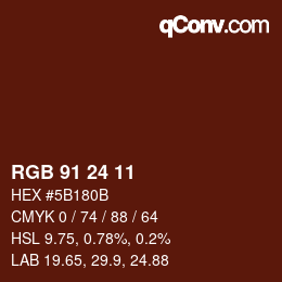 Farbcode: RGB 91 24 11 | qconv.com