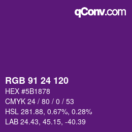 カラーコード: RGB 91 24 120 | qconv.com