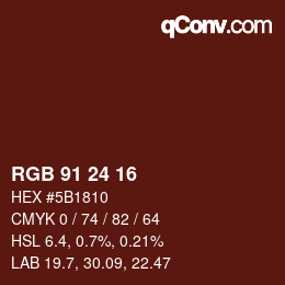 颜色代码: RGB 91 24 16 | qconv.com
