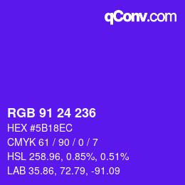 Color code: RGB 91 24 236 | qconv.com