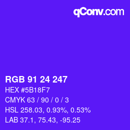 颜色代码: RGB 91 24 247 | qconv.com