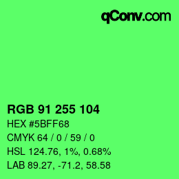 Color code: RGB 91 255 104 | qconv.com
