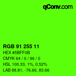 Farbcode: RGB 91 255 11 | qconv.com