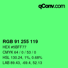 カラーコード: RGB 91 255 119 | qconv.com