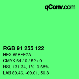 Color code: RGB 91 255 122 | qconv.com
