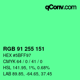 Color code: RGB 91 255 151 | qconv.com