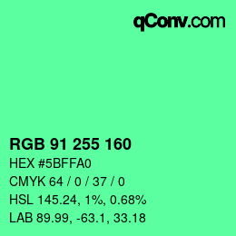 Color code: RGB 91 255 160 | qconv.com